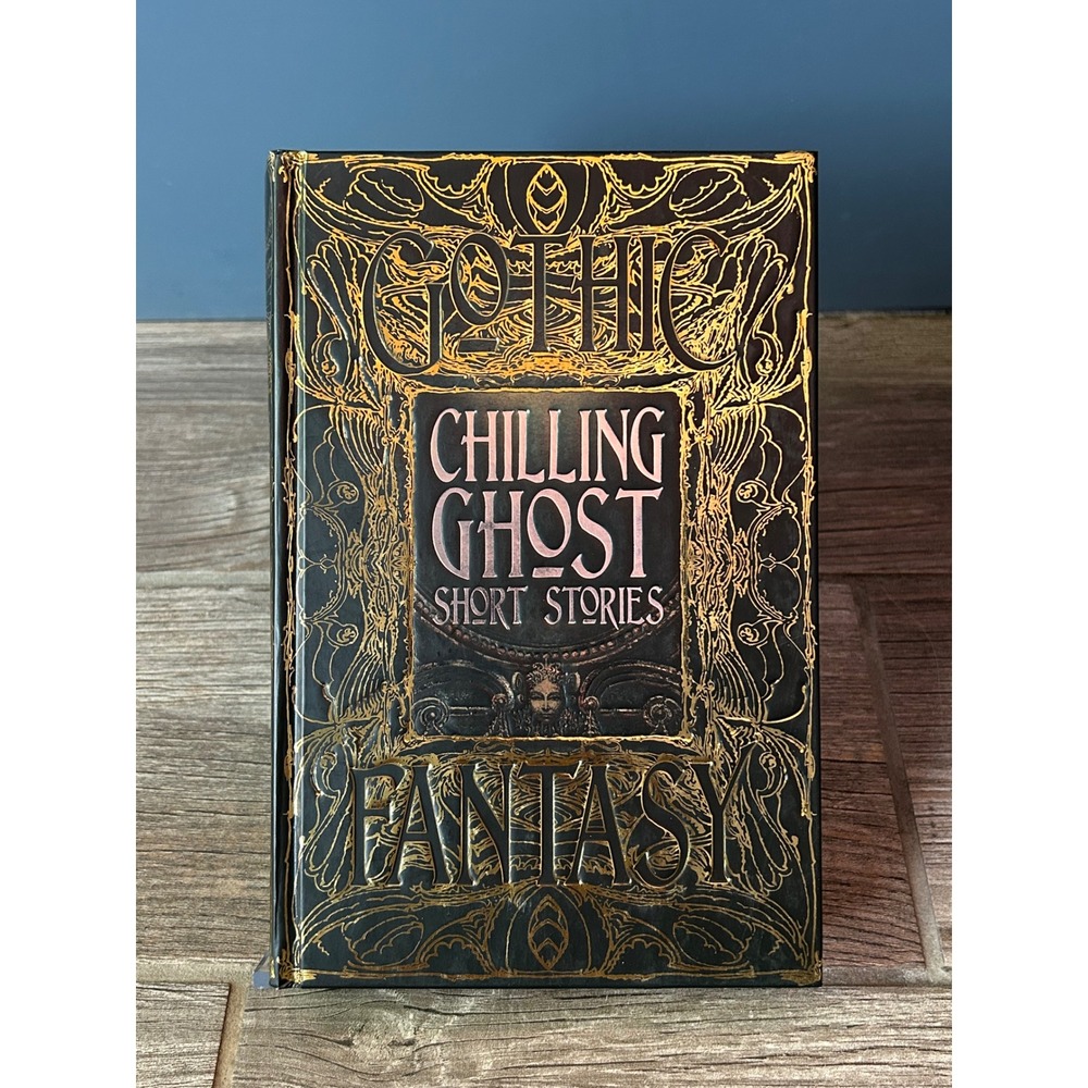 Gothic Fantasy Chilling Ghost Short Stories Flame Tree Hardcover Gold Foil 2016